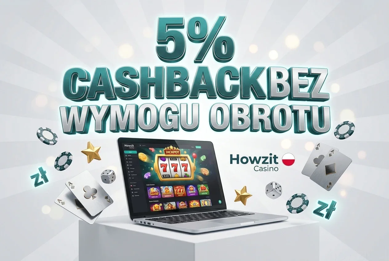 5% CASHBACKBEZ WYMOGU OBROTU